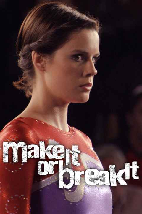 Make It or Break It