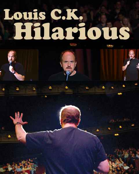Louis C K Hilarious