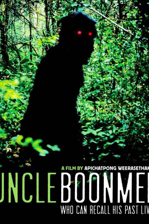 Uncle Boonmee Who Can Recall His Past Lives