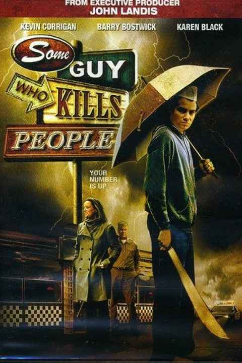 Some Guy Who Kills People