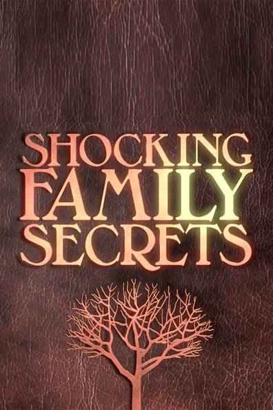 Shocking Family Secrets