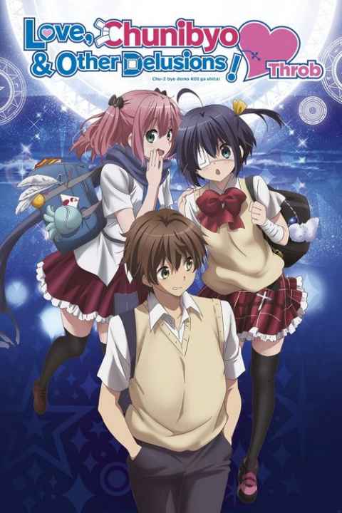 Love Chunibyo & Other Delusions