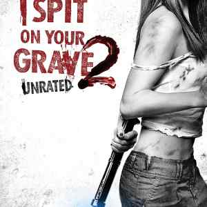 I Spit on Your Grave 2