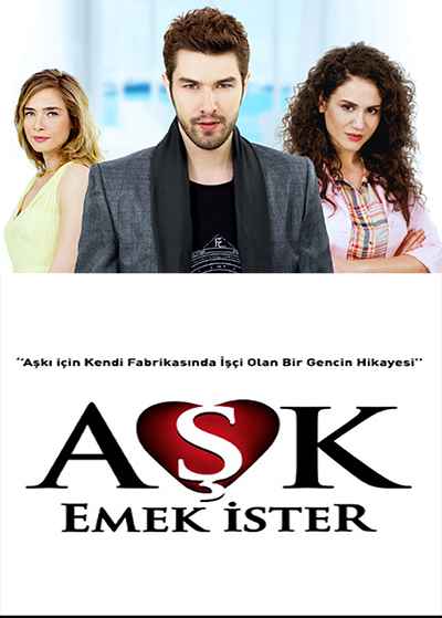 Aşk Emek İster