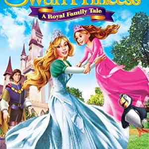 The Swan Princess: A Royal Family Tale