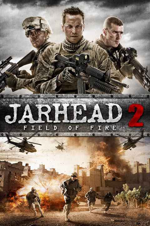 Jarhead 2 Field of Fire