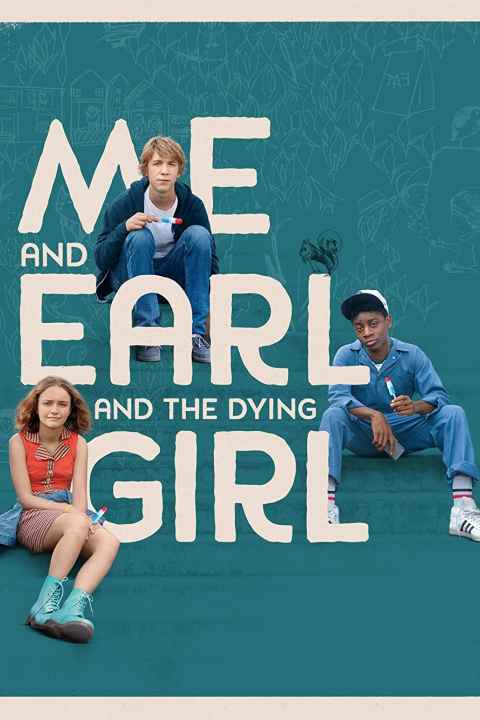 Me and Earl and the Dying Girl