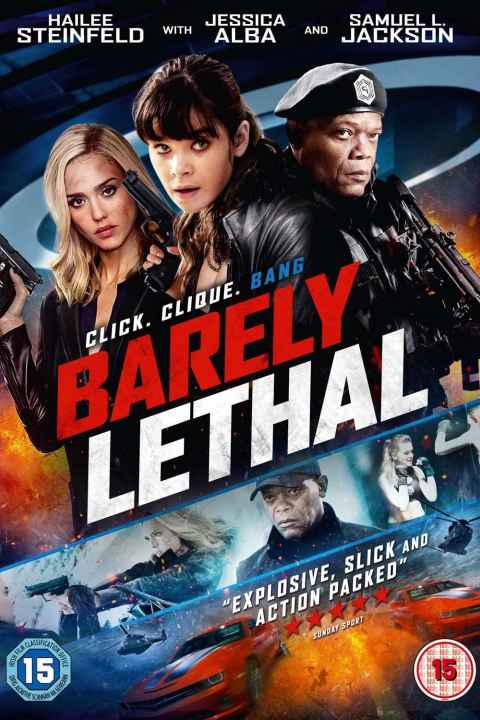 Barely Lethal