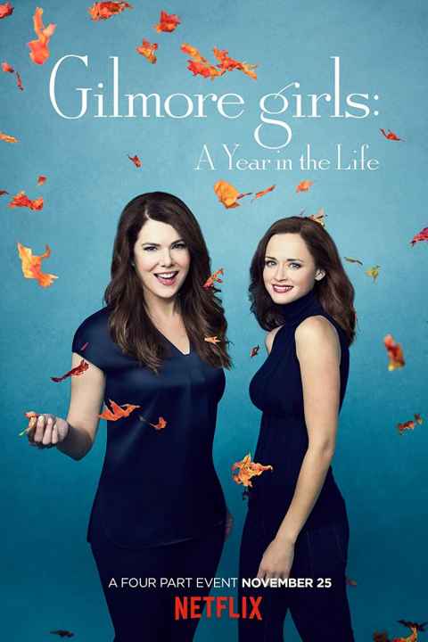 Gilmore Girls A Year in the Life