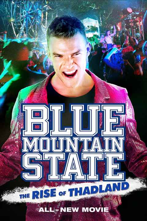 Blue Mountain StateThe Rise of Thadland