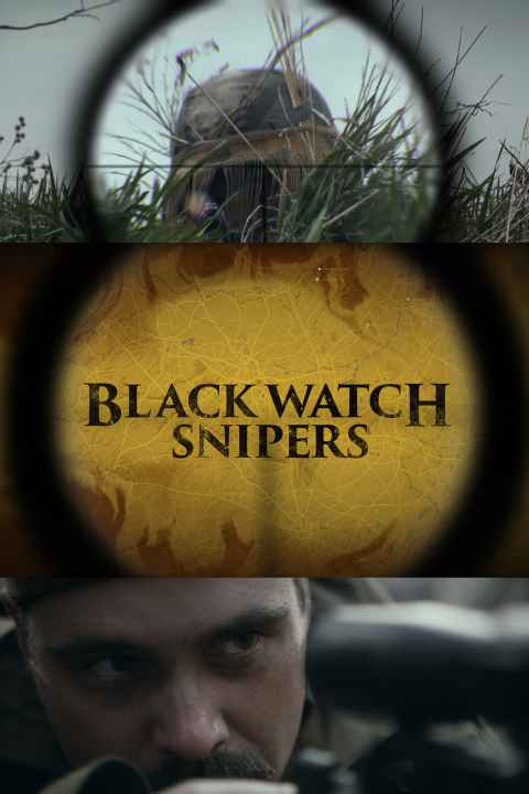 Black Watch Snipers