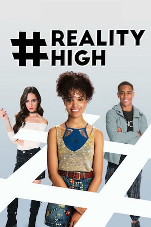 #RealityHigh 