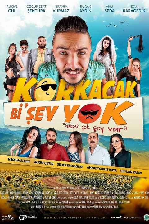Korkacak Bisey Yok