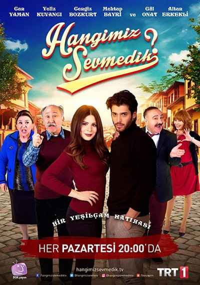 Hangimiz Sevmedik