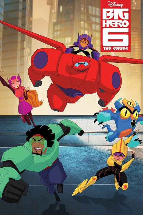 Big Hero 6 The Series