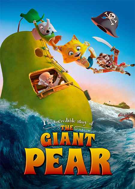 The Incredible Story of the Giant Pear