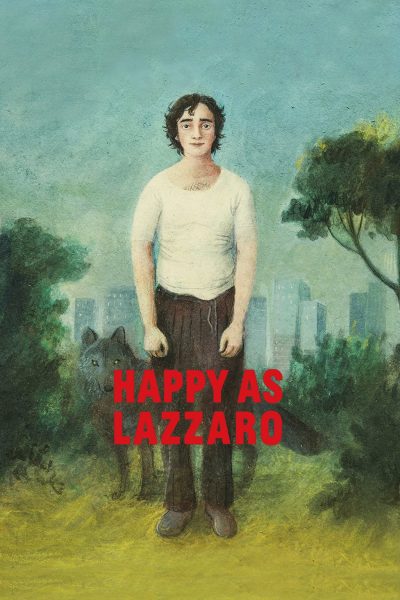  happy as lazzaro 2018   