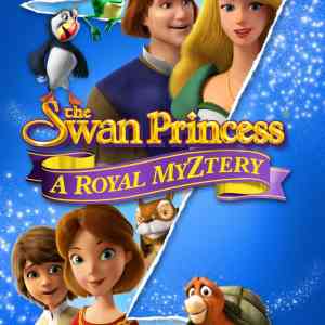 The Swan Princess: A Royal Myztery