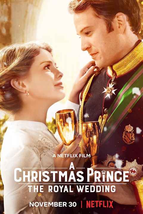 A Christmas Prince The Royal Wedding