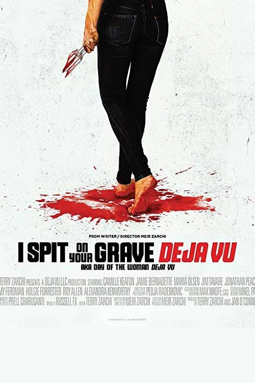i spit on your grave deja vu