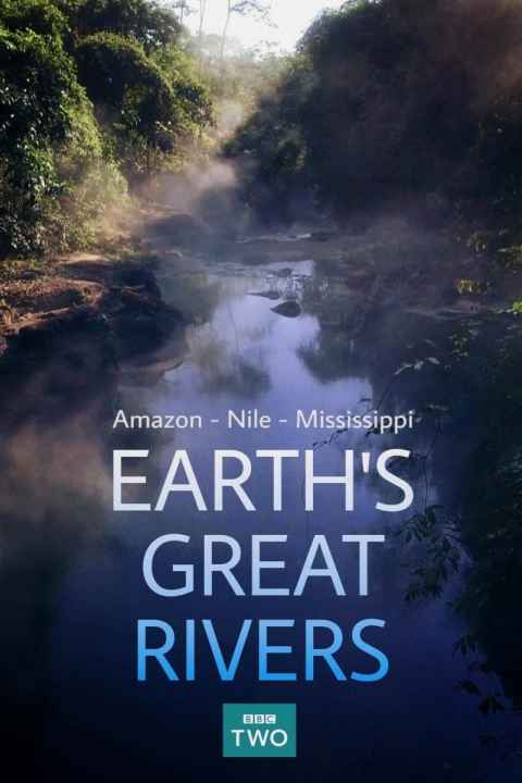Earths Great Rivers