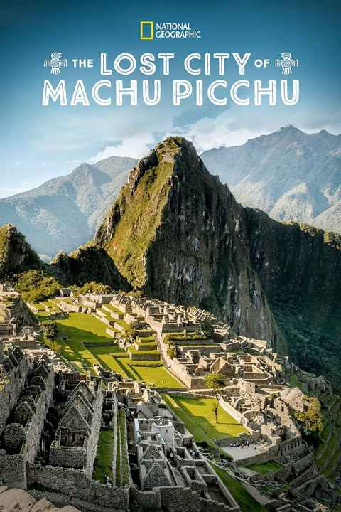 Lost City of The Incas