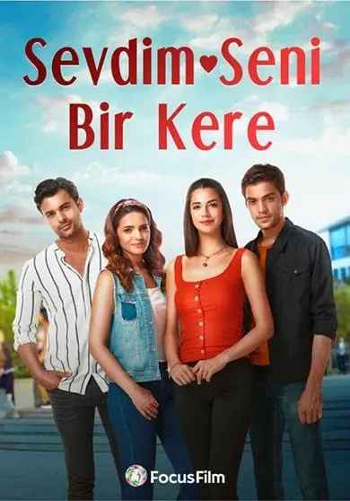 sevdim seni bir kere