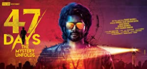 47 Days The Mystery Unfolds