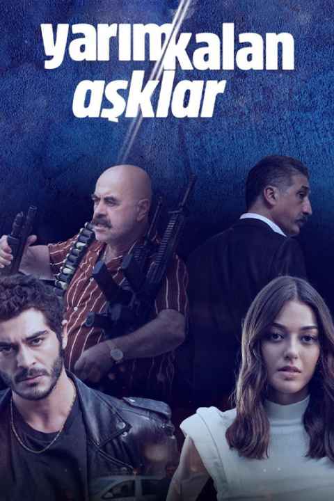 Yarim Kalan Asklar