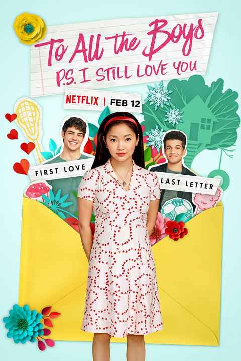 To All the Boys P.S. I Still Love You