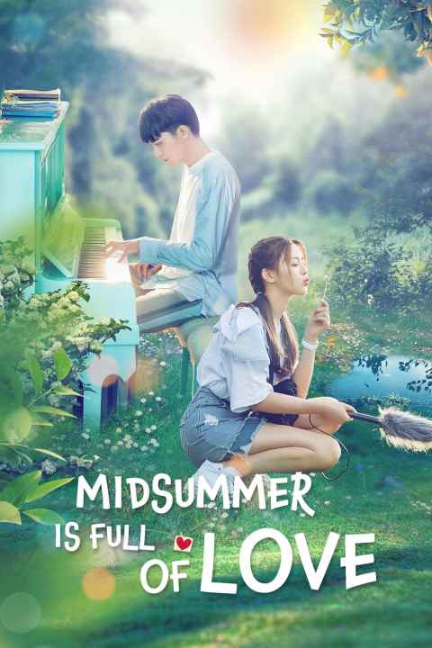 Midsummer Is Full of Love