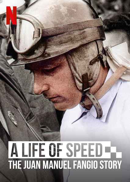 A Life of Speed The Juan Manuel Fangio Story