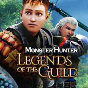 Monster Hunter  Legends of the Guild