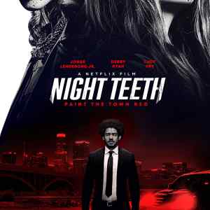 Night Teeth