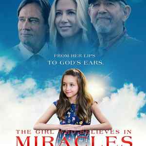 The Girl Who Believes in Miracles