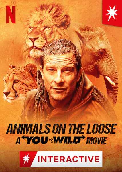 Animals on the Loose A You vs Wild Movie