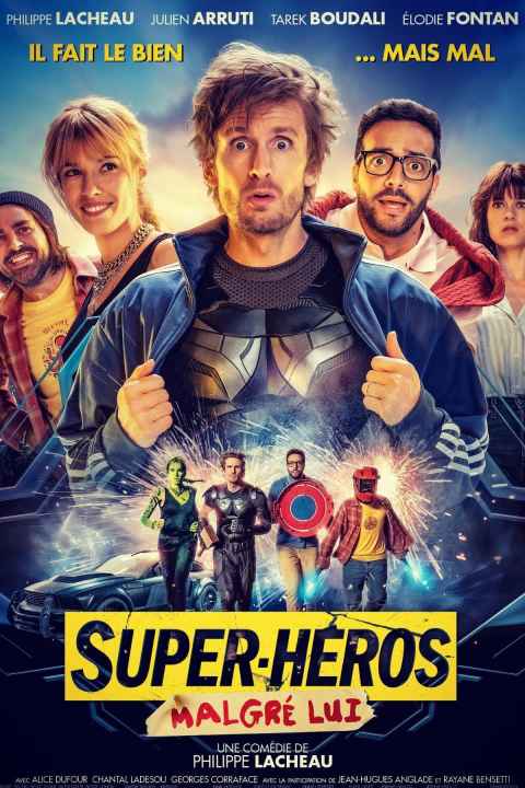 Super heros malgre lui