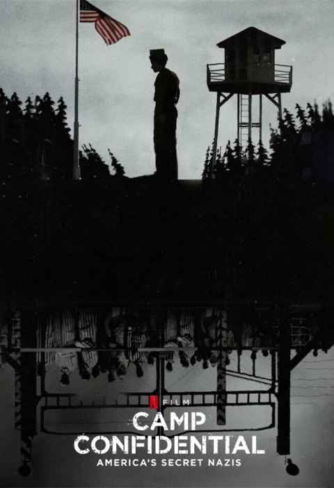 Camp Confidential Americas Secret Nazis