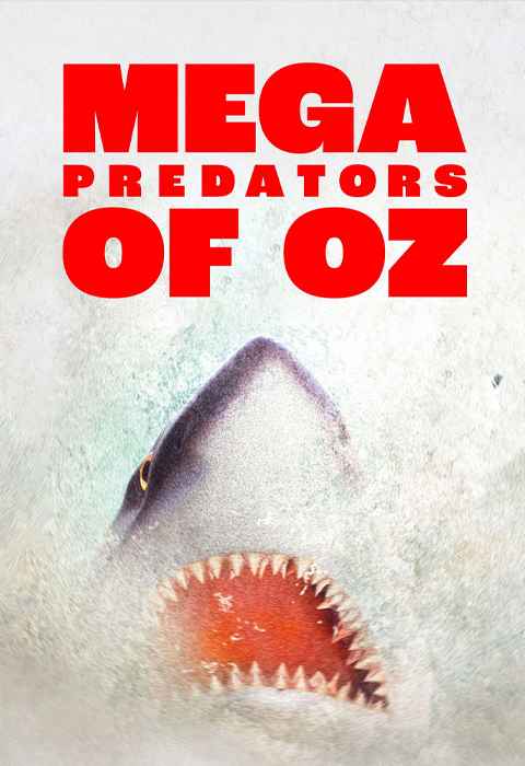 Mega Predators of Oz