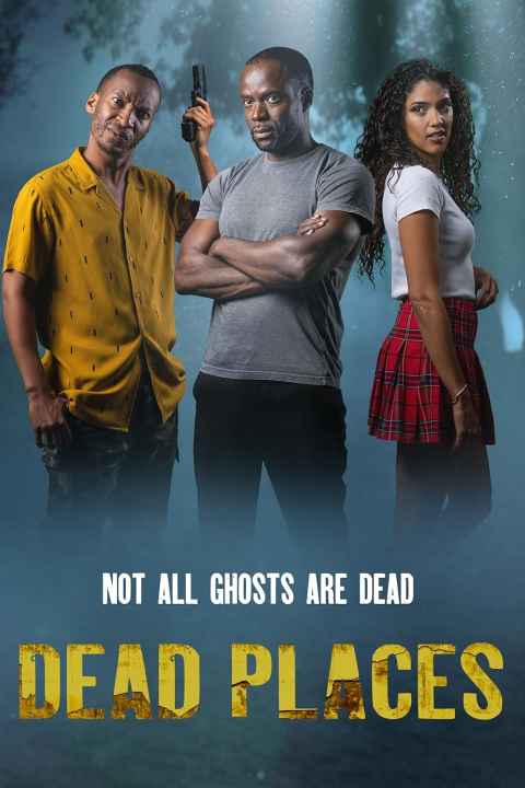 Dead Places