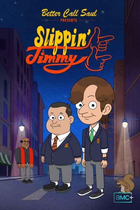 Better Call Saul Presents Slippin Jimmy