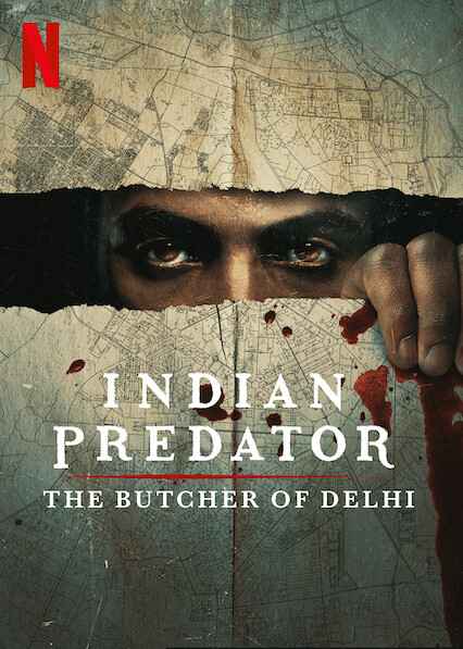 Indian Predator The Butcher of Delhi