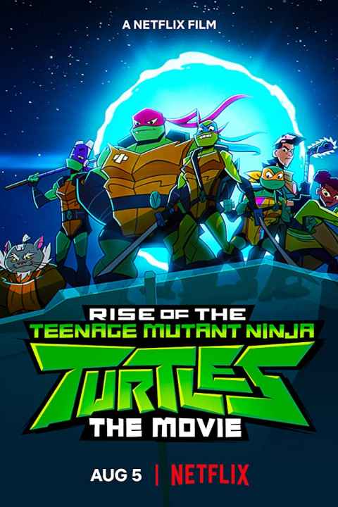Rise of the Teenage Mutant Ninja Turtles The Movie