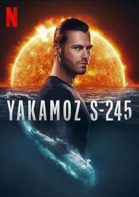 Yakamoz S 245