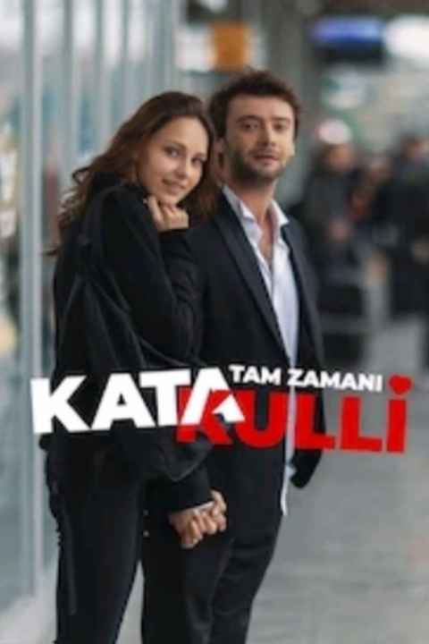 Katakulli 4 Tam Zamani