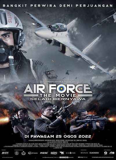 Air Force The Movie Selagi Bernyawa