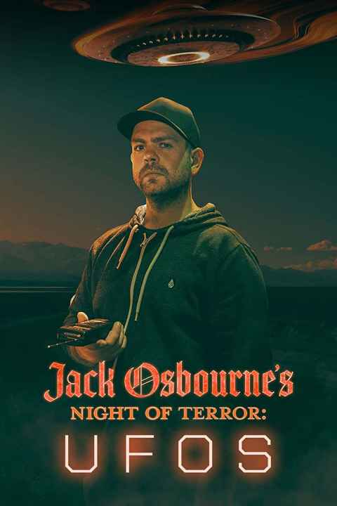 Jack Osbournes Night of Terror UFOs