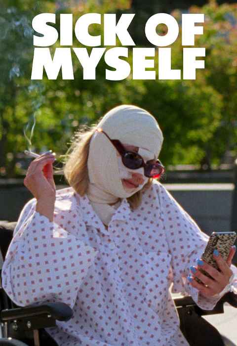 Sick of Myself