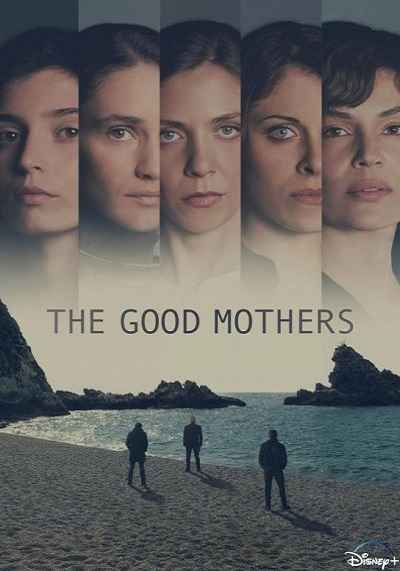 The Good Mothers