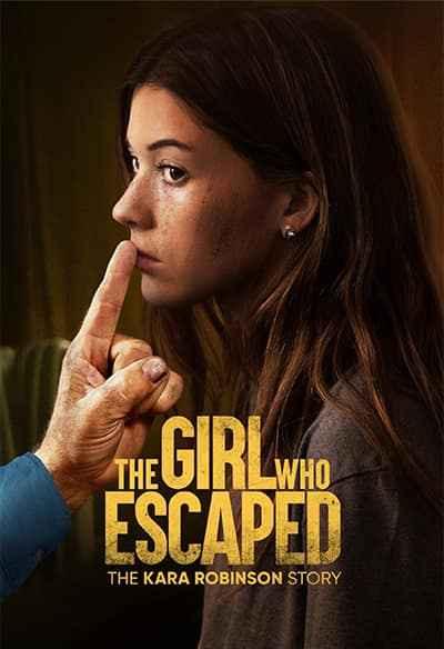 The Girl Who Escaped The Kara Robinson Story